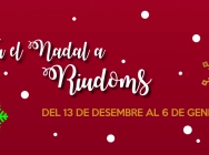 La programació de Nadal de Riudoms omple les festes amb activitats familiars